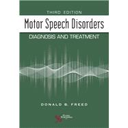 Motor Speech Disorders 9781635500950