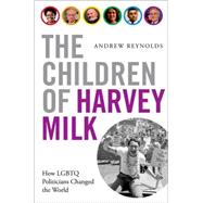 The Children of Harvey Milk 9780190460952