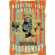 Where the Bird Sings Best 9781632060952