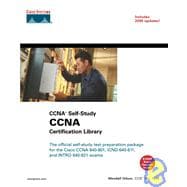 CCNA Certification Library (CCNA Self-Study, exam #640-801) 9781587200953