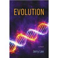 Evolution A Novel