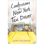Confessions of a New York Taxi Driver 9780007500956