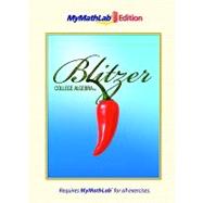 College Algebra, The MyMathLab Edition 9780321640956