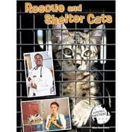 Rescue and Shelter Cats 9781634300957