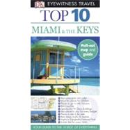 Top 10 Miami and the Keys