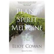 Plant Spirit Medicine 9781622030958