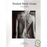 Student Study Guide Anatomy and Physiology : The Unity of Form and Function 9780073250960