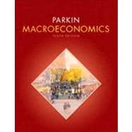 Macroeconomics Plus NEW MyEconLab with Pearson eText -- Access Card Package 9780132950961