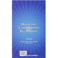 Managing Contraceptive Pill/Drug Patients 9780929240961