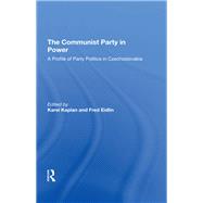 The Communist Party In Power 9780367290962