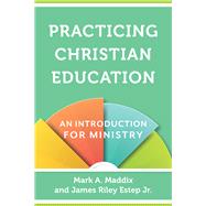 Practicing Christian Education 9780801030963