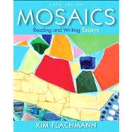Mosaics Reading and Writing Essays 9780205890965