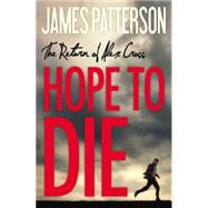 Hope to Die 9780316210966