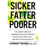 Sicker, Fatter, Poorer 9780358410966