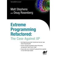Extreme Programming Refactored