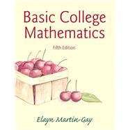 Basic College Mathematics, 5/e 9780321950970
