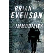 Immobility