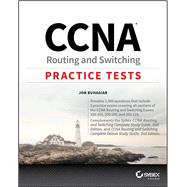 Ccna Routing and Switching Practice Tests 9781119360971
