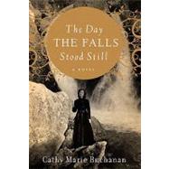 The Day the Falls Stood Still