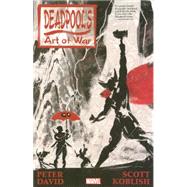 Deadpool's Art of War 9780785190974