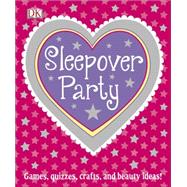 Sleepover Party 9781465450975
