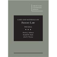 Cases and Materials on Patent Law 9781642420975