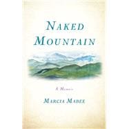 Naked Mountain 9781631520976