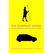 The Dominant Animal 9781597260978