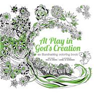 At Play in God's Creation 9781632530981