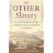 The Other Slavery 9780547640983