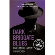 Dark Briggate Blues 9780750960984