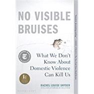 No Visible Bruises 9781635570984