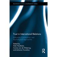 Trust in International Relations 9780367820985