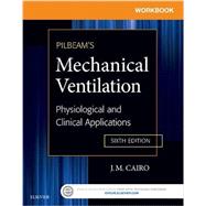 Pilbeam's Mechanical Ventilation 9780323320986