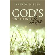 God's Unfailing Love 9781634180986