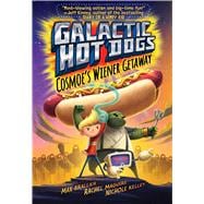 Galactic Hot Dogs 9781481480987