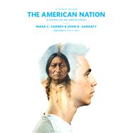 The American Nation A History of the United States Volume 2 9780205960989