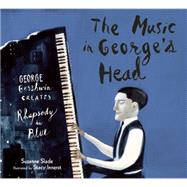 The Music in George's Head 9781629790992