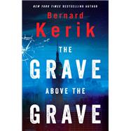 The Grave Above the Grave 9781630060992
