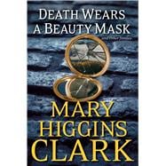 Death Wears a Beauty Mask and Other Stories 9781501110993