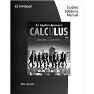 Student Solutions Manual for Larson's Calculus: An Applied Approach, 10th