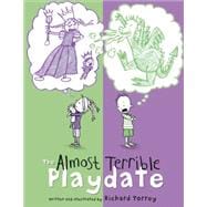 The Almost Terrible Playdate 9780553510997