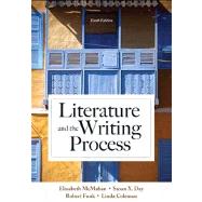 Literature and the Writing Process with NEW MyLiteratureLab, 10/e 9780321851000
