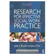 Research for Effective Social Work Practice 9780415521000