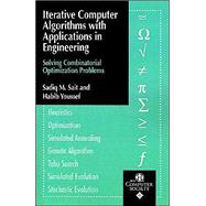 Iterative Computer Algorithms with Applications in Engineering Solving Combinatorial Optimization Pr