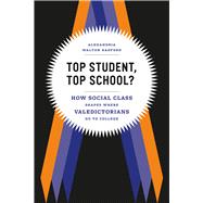 Top Student, Top School? 9780226041001