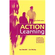 Action Learning: A Practitioner's Guide