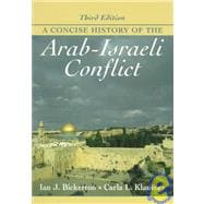 A Concise History of the Arab-Israeli Conflict