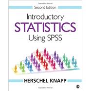 Introductory Statistics Using SPSS 9781506341002