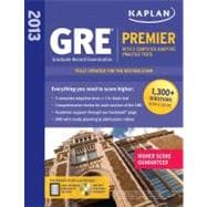Kaplan 2013 GRE® Premier; with 5 Online Practice Tests + DVD 9781609781002